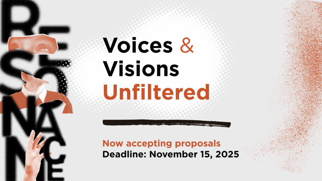 Graphic for a Call for Performances for Resonance: Voices and Visions Unfiltered.